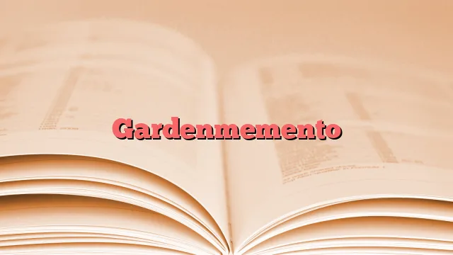 Gardenmemento