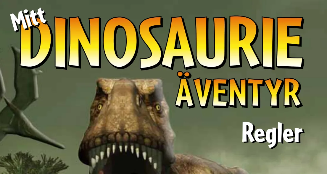 mitt dinosaurieäventyr regler