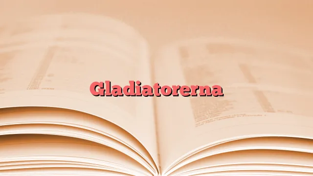 Gladiatorerna