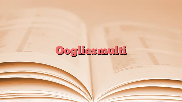 Oogliesmulti