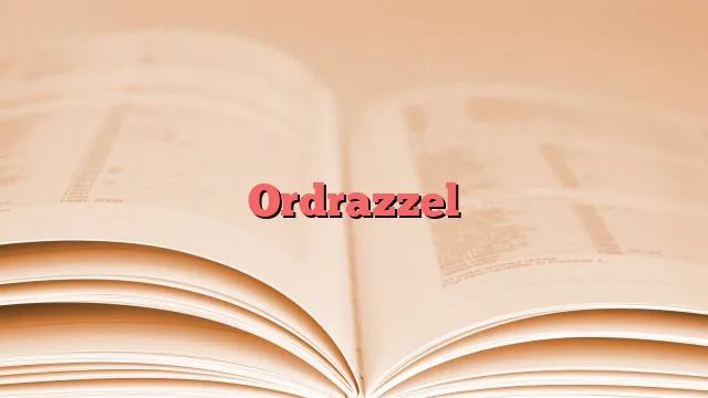 Ordrazzel
