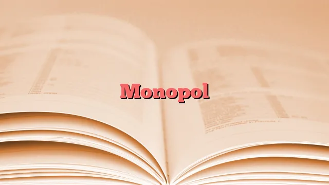 Monopol
