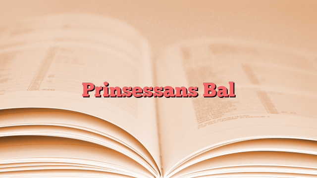 Prinsessans Bal