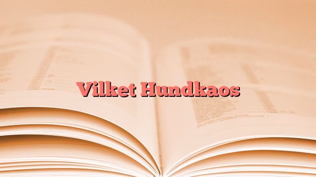 Vilket Hundkaos