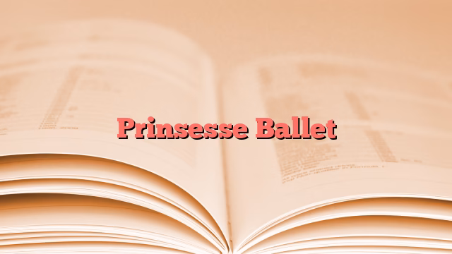 Prinsesse Ballet